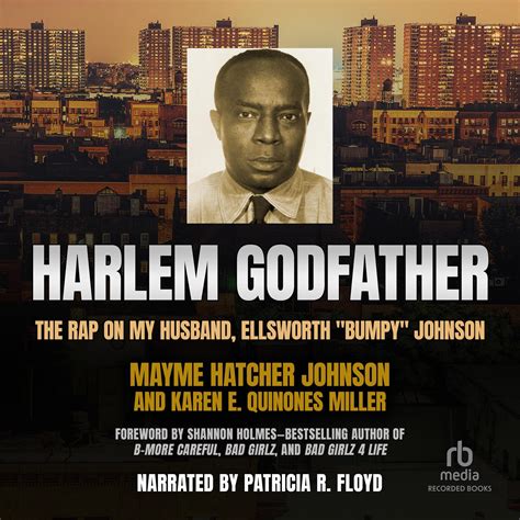 harlem godfather the rap on my husband ellsworth bumpy johnson Doc