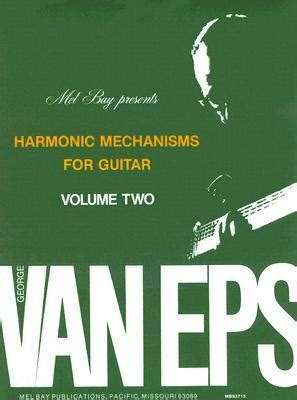 harmonic mechanisms for guitar volume 2 Kindle Editon