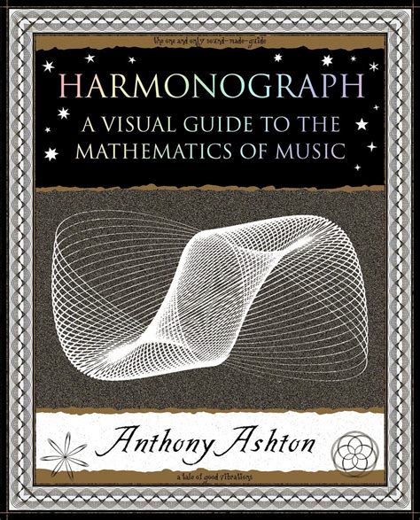 harmonograph a visual guide to the mathematics of music wooden books Epub