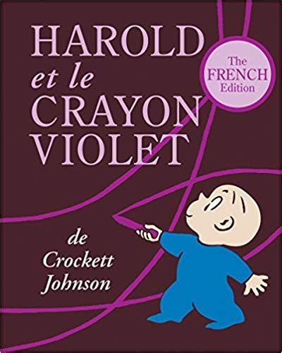 harold et le crayon violet the french edition of harold and the purple crayon Epub