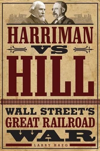 harriman vs hill wall street’s great railroad war PDF