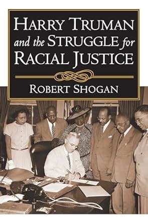 harry truman and the struggle for racial Kindle Editon