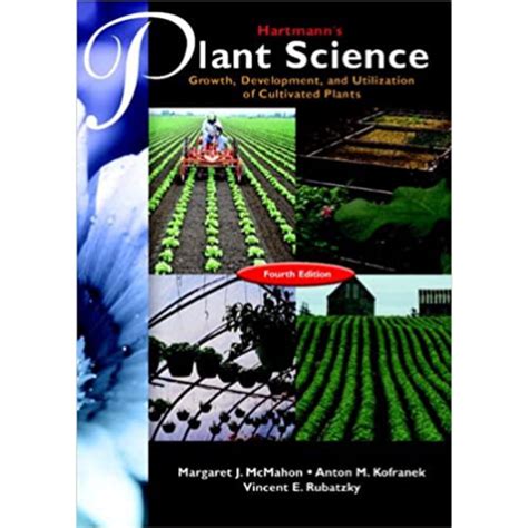 hartmanns plant science growth development and utilization of cultivated plants 4th edition Doc