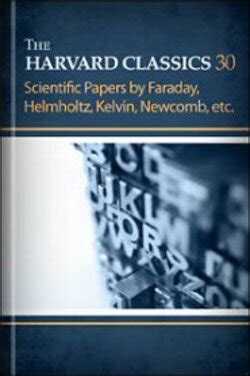 harvard classics volume 30 scientific papers Kindle Editon