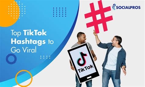 hashtags to go viral on tiktok