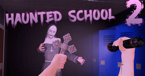 haunted school 2
