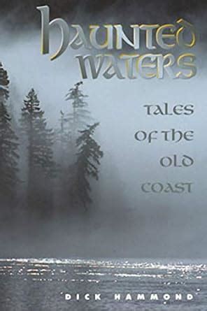 haunted waters tales of the old coast Kindle Editon