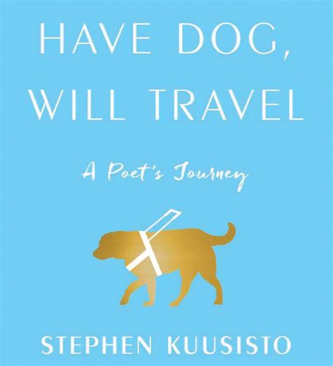have dog will travel washington edition Reader