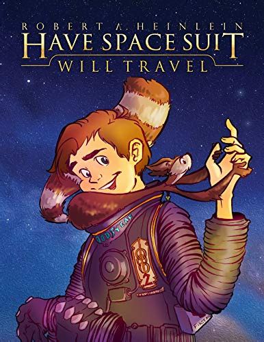 have space suit will travel heinleins juveniles book 12 Kindle Editon