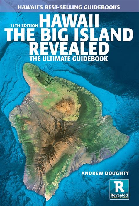 hawaii the big island revealed the ultimate guidebook Kindle Editon