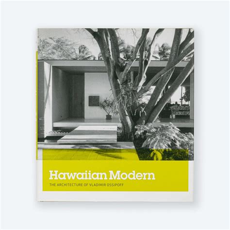 hawaiian modern the architecture of vladimir ossipoff Epub