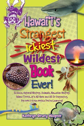hawaiis strangest ickiest wildest book ever PDF