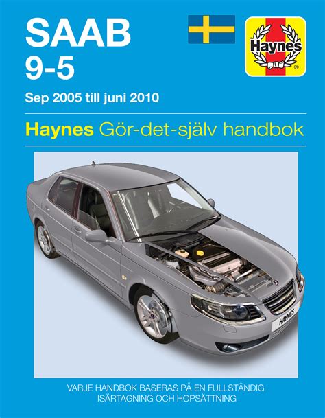 haynes manual saab 9 5 Reader