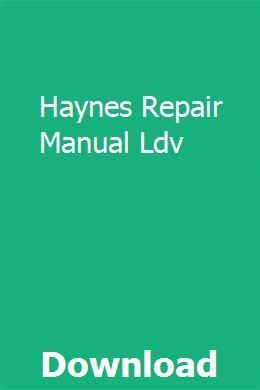 haynes repair manual ldv Ebook Kindle Editon