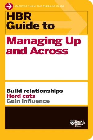 hbr guide to managing up and across pdf PDF