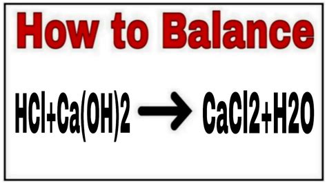 hcl ca oh 2 balanced equation