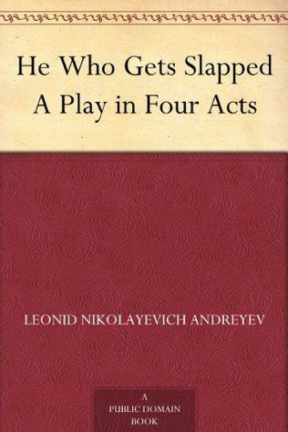 he who gets slapped a play in four acts Kindle Editon
