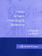 head and neck histology and anatomy a self instructional program Epub