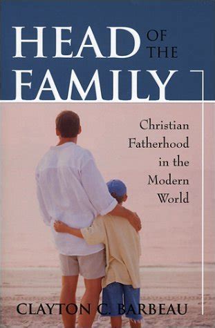 head of the family christian fatherhood in the modern world PDF