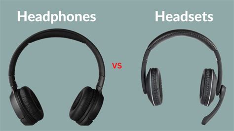 headset or headphones