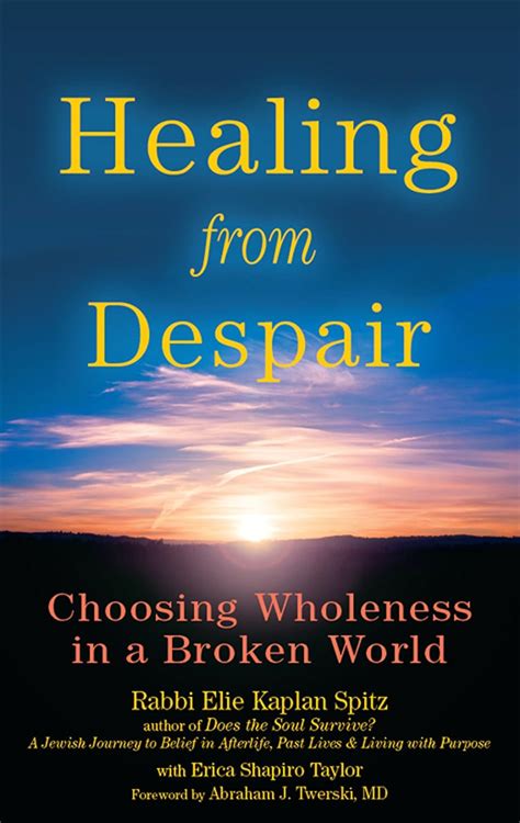 healing from despair choosing wholeness in a broken world Doc