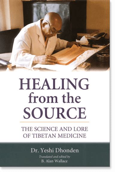 healing from the source the science and lore of tibetan medicine PDF