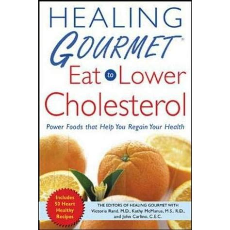 healing gourmet eat to lower cholesterol Epub