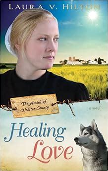 healing love amish of webster county v1 the amish of webster county Epub