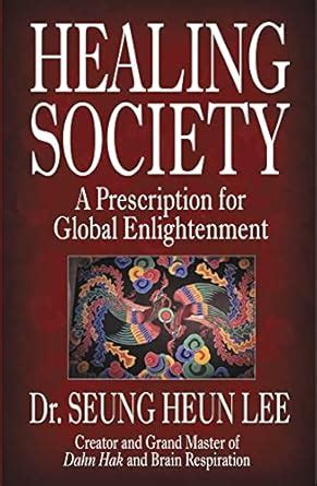 healing society a prescription for global enlightenment walsch book PDF