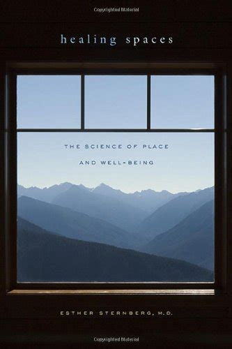 healing spaces the science of place and well being Reader