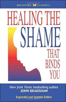 healing the shame that binds you recovery classics Kindle Editon