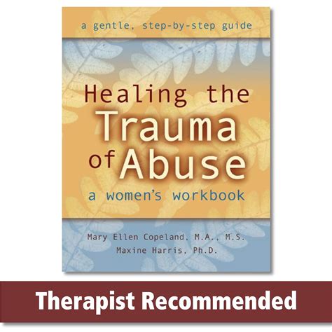 healing the trauma of abuse a womens workbook PDF