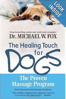 healing touch for dogs the proven massage program Doc