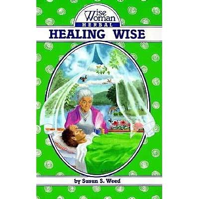healing wise wise woman herbal series Reader