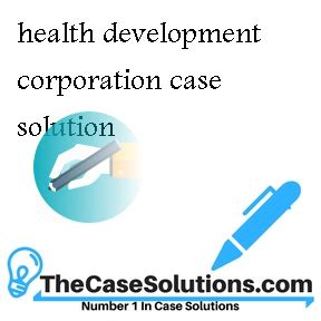 health development corporation case solution Epub