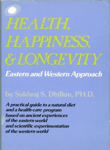 health happiness and longevity self help and spirituality series PDF