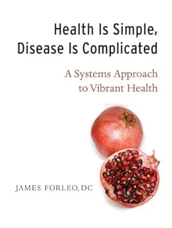 health is simple disease is complicated Kindle Editon