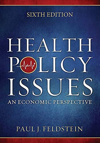 health policy issues an economic perspective PDF