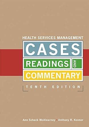 health services management readings and commentary Reader