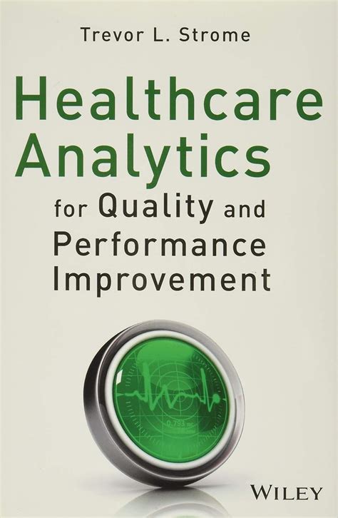 healthcare analytics for quality and performance improvement Doc