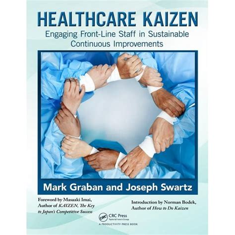 healthcare kaizen engaging front line staff in sustainable continuous improvements Doc