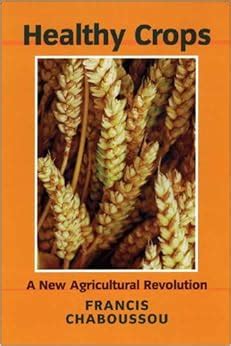 healthy crops a new agricultural revolution Doc