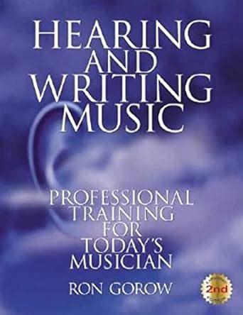 hearing and writing music professional training for todays musician 2nd edition PDF