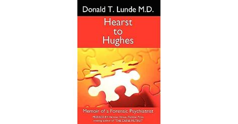 hearst to hughes memoir of a forensic psychiatrist PDF