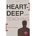 heart deep teaching engaging students for transformed lives Doc