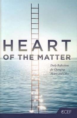 heart of the matter daily reflections for changing hearts and lives Kindle Editon