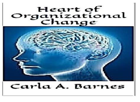 heart organizational change carla barnes Epub