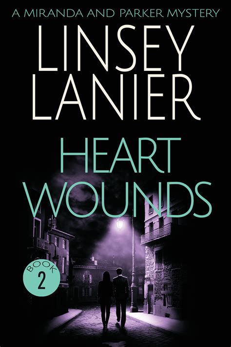 heart wounds a miranda and parker mystery volume 2 Doc