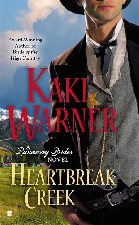 heartbreak creek a runaway brides novel Kindle Editon