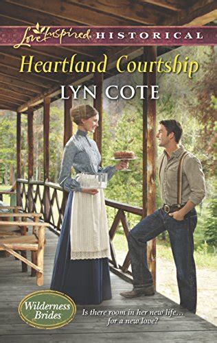 heartland courtship wilderness brides book 3 Doc
